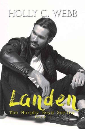 [The Murphy Boys 01] • Landen (The Murphy Boys, Book 1)